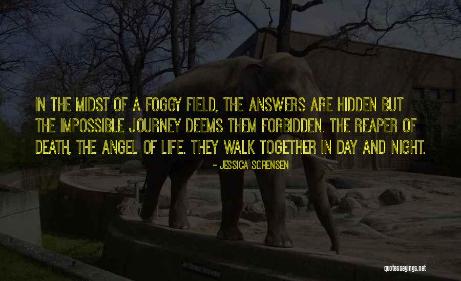 The Journey Of Life Together Quotes By Jessica Sorensen The Journey Of Life Together Quotes By Jessica Sorensen