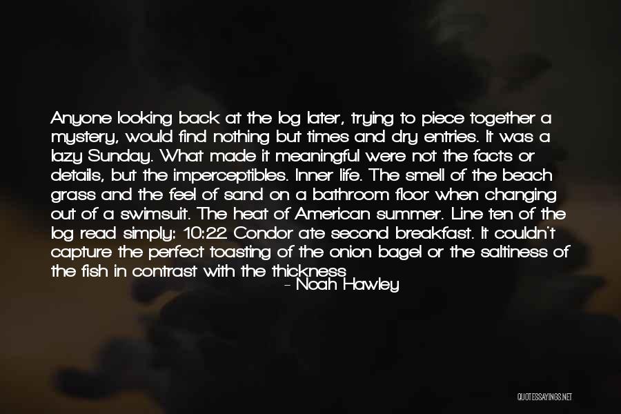 The Journey Of Life Together Quotes By Noah Hawley The Journey Of Life Together Quotes By Noah Hawley