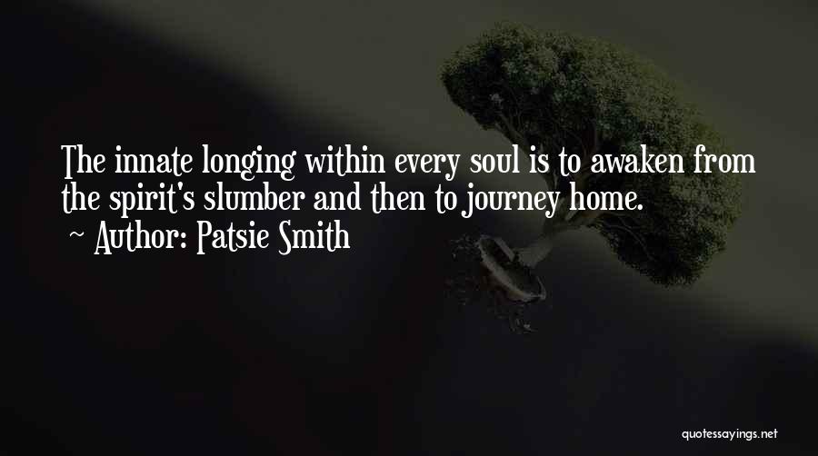 The Journey Quotes By Patsie Smith