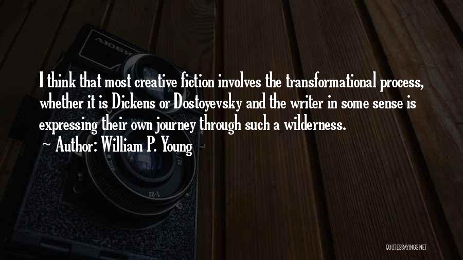 The Journey Quotes By William P. Young