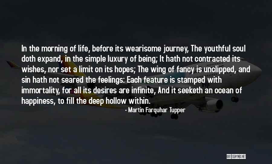 The Journey To Happiness Quotes By Martin Farquhar Tupper