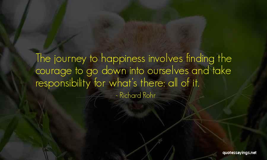 The Journey To Happiness Quotes By Richard Rohr