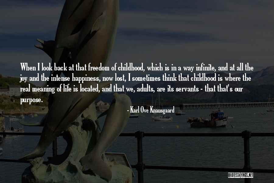 The Joy Of Childhood Quotes By Karl Ove Knausgaard The Joy Of Childhood Quotes By Karl Ove Knausgaard