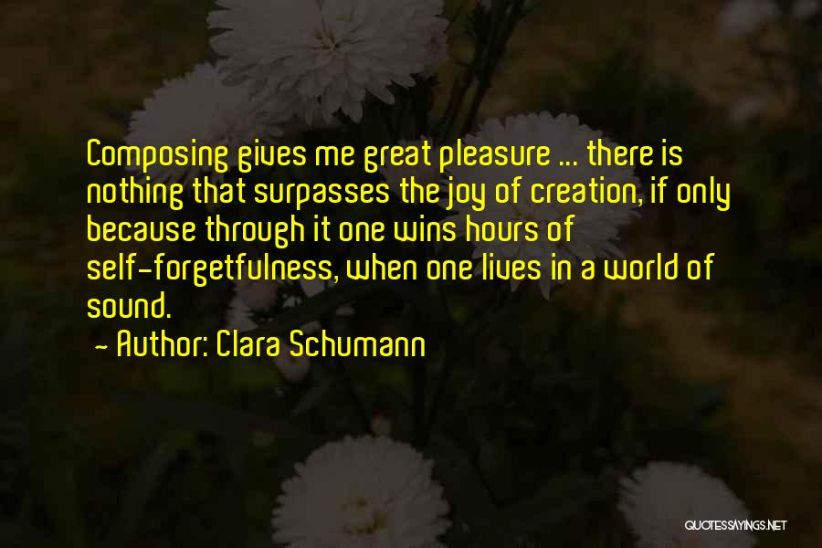 The Joy Of Giving Quotes By Clara Schumann