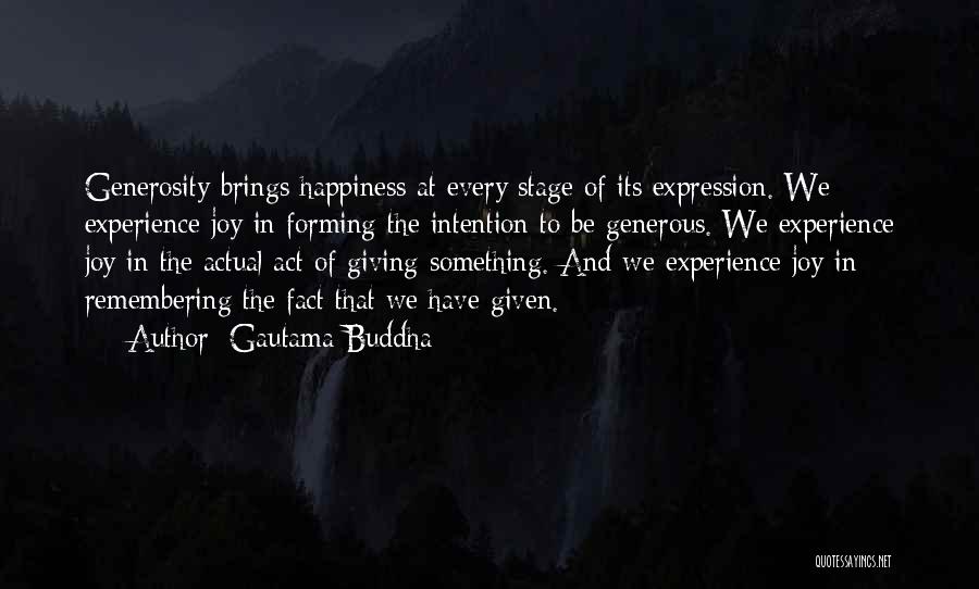 The Joy Of Giving Quotes By Gautama Buddha