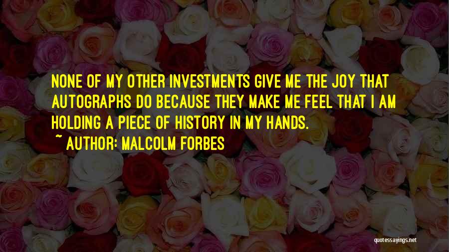 The Joy Of Giving Quotes By Malcolm Forbes