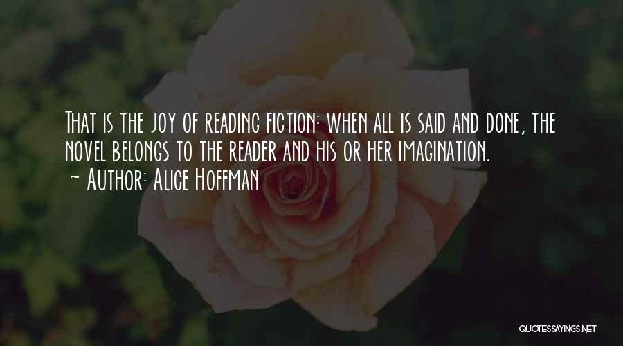 The Joy Of Reading Quotes By Alice Hoffman