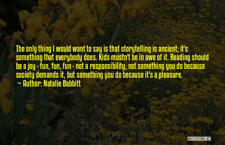 The Joy Of Reading Quotes By Natalie Babbitt