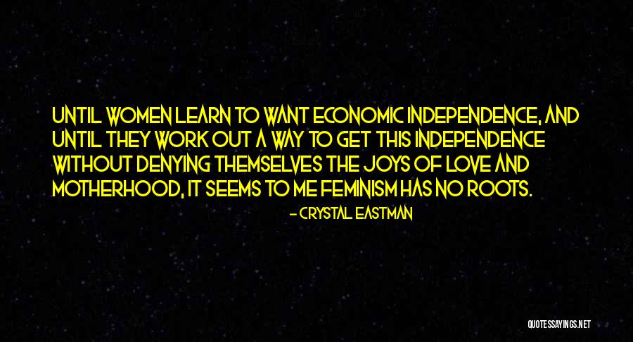 The Joys Of Motherhood Quotes By Crystal Eastman The Joys Of Motherhood Quotes By Crystal Eastman