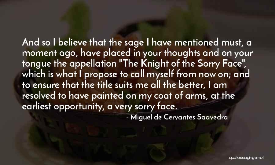 The Jungle In The Most Dangerous Game Quotes By Miguel De Cervantes Saavedra The Jungle In The Most Dangerous Game Quotes By Miguel De Cervantes Saavedra