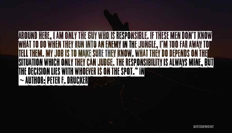 The Jungle Quotes By Peter F. Drucker