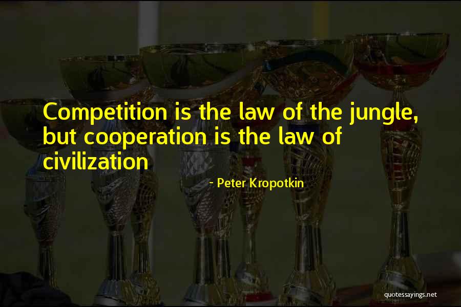 The Jungle Quotes By Peter Kropotkin The Jungle Quotes By Peter Kropotkin