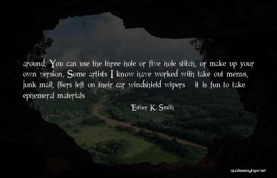 The Junk Mail Quotes By Esther K. Smith The Junk Mail Quotes By Esther K. Smith
