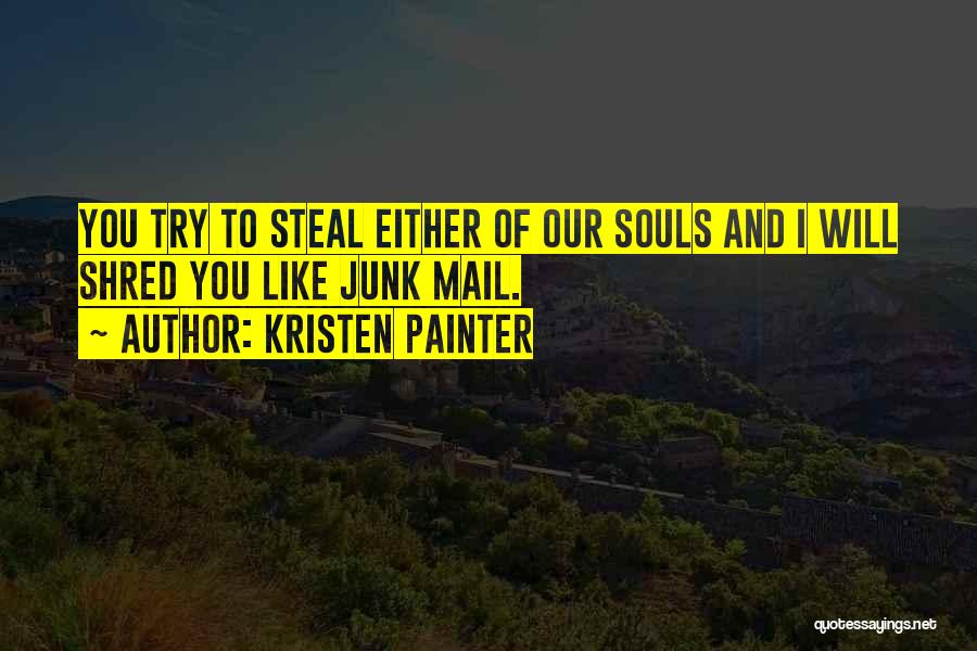 The Junk Mail Quotes By Kristen Painter