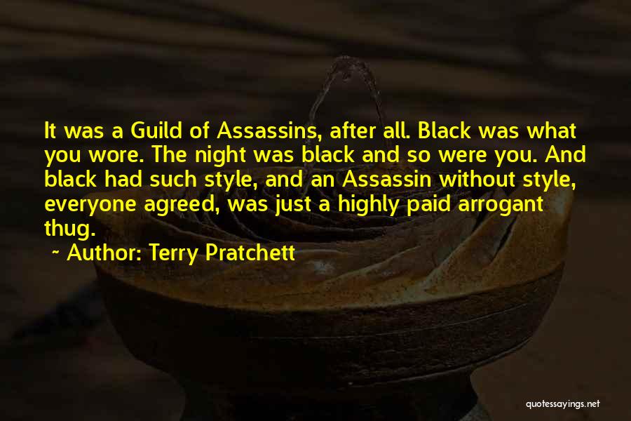 The Just Assassins Quotes By Terry Pratchett