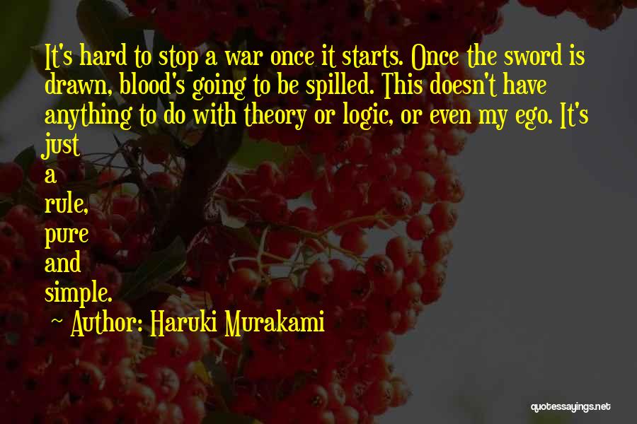 The Just War Theory Quotes By Haruki Murakami
