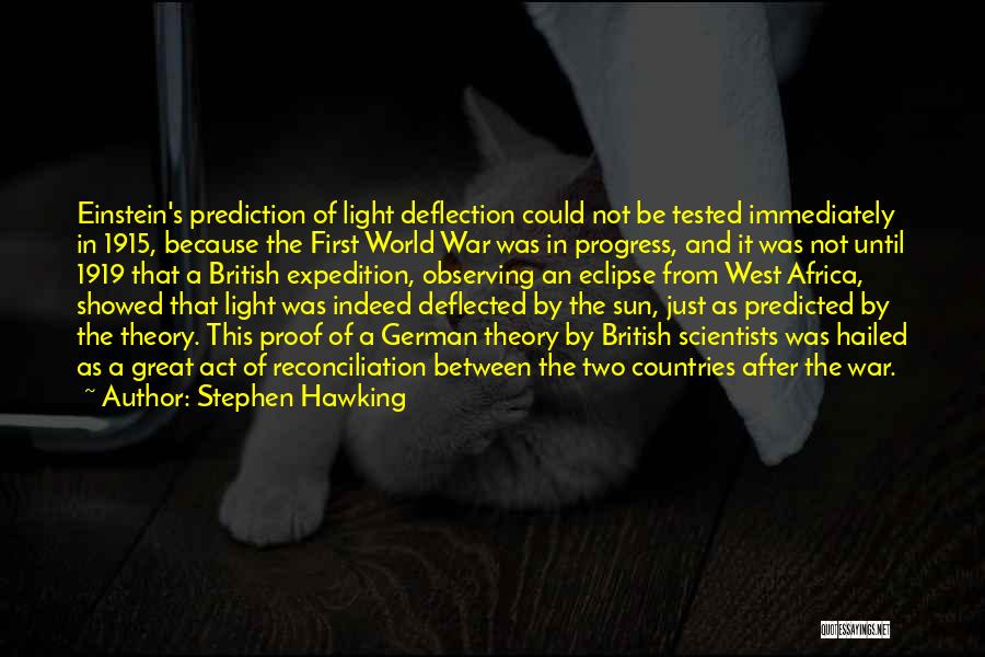 The Just War Theory Quotes By Stephen Hawking