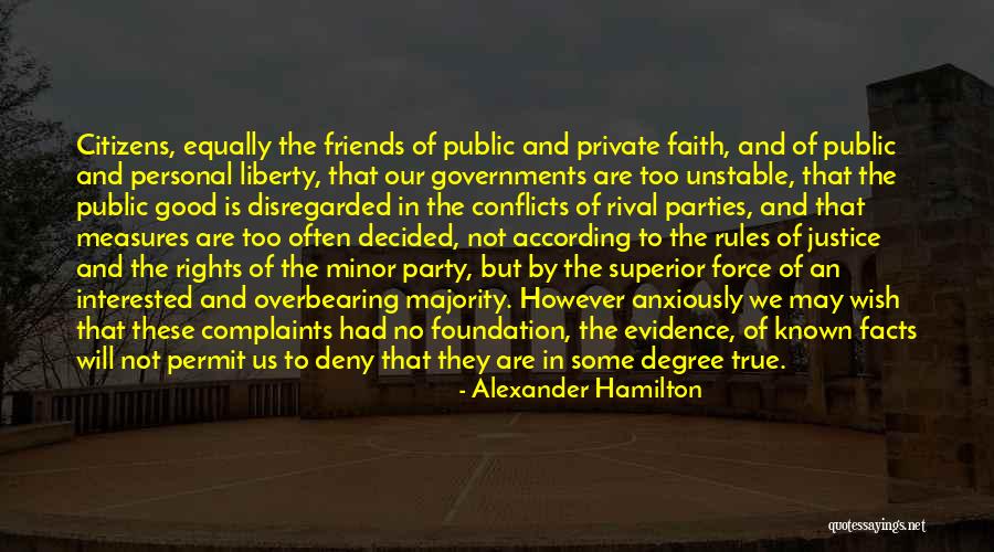 The Justice Friends Quotes By Alexander Hamilton The Justice Friends Quotes By Alexander Hamilton