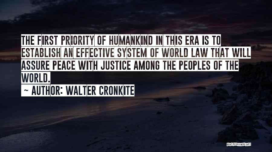 The Justice System Quotes By Walter Cronkite