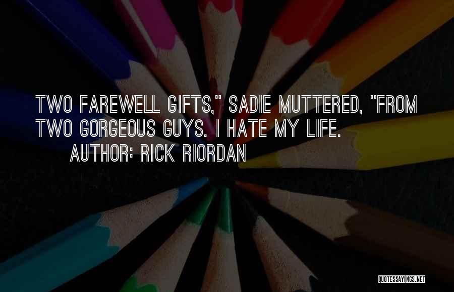 The Kane Chronicles Quotes By Rick Riordan