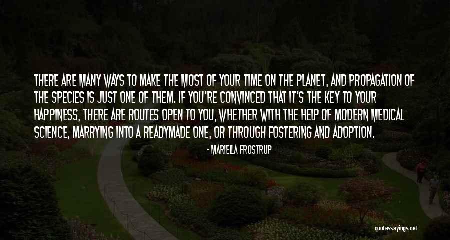 The Key To Happiness Quotes By Mariella Frostrup