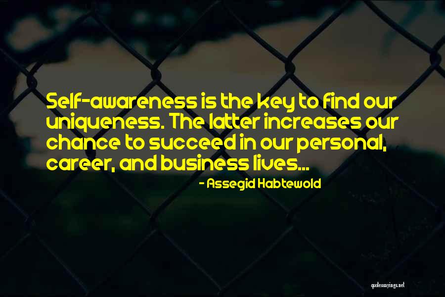 The Key To Success Quotes By Assegid Habtewold