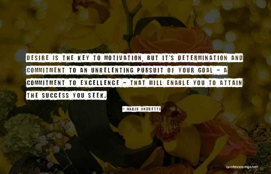 The Key To Success Quotes By Mario Andretti