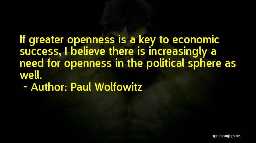 The Key To Success Quotes By Paul Wolfowitz