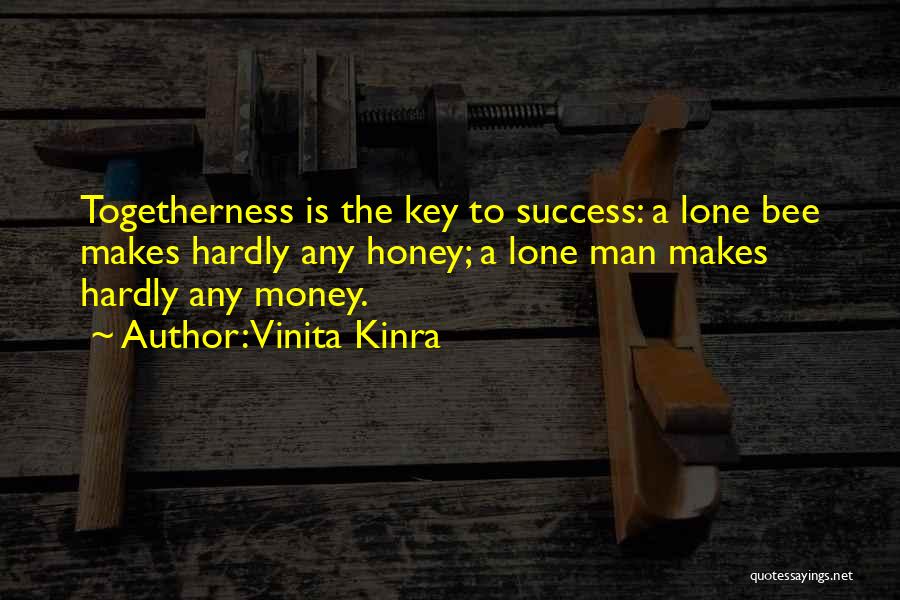 The Key To Success Quotes By Vinita Kinra