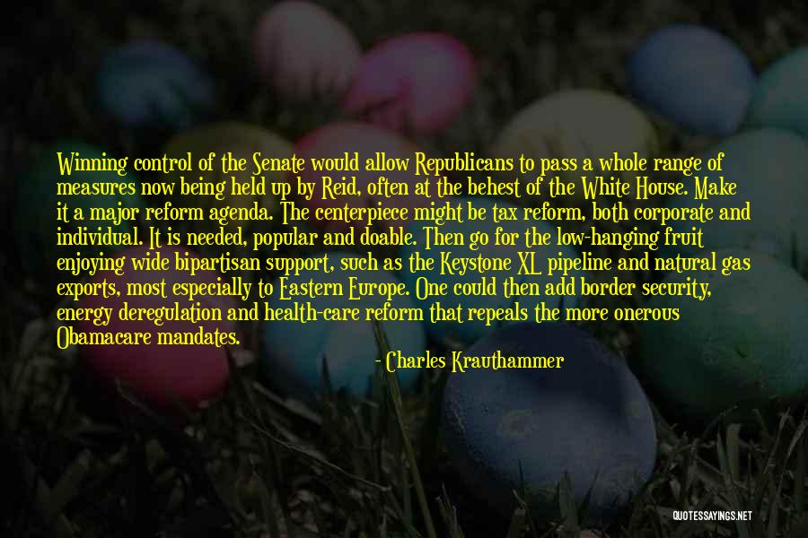 The Keystone Xl Pipeline Quotes By Charles Krauthammer The Keystone Xl Pipeline Quotes By Charles Krauthammer