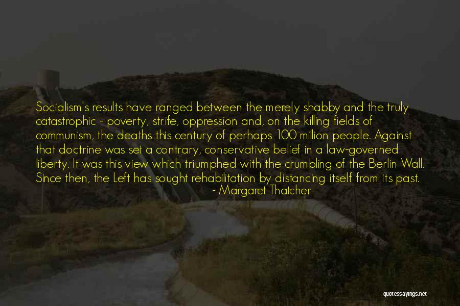 The Killing Fields Quotes By Margaret Thatcher The Killing Fields Quotes By Margaret Thatcher