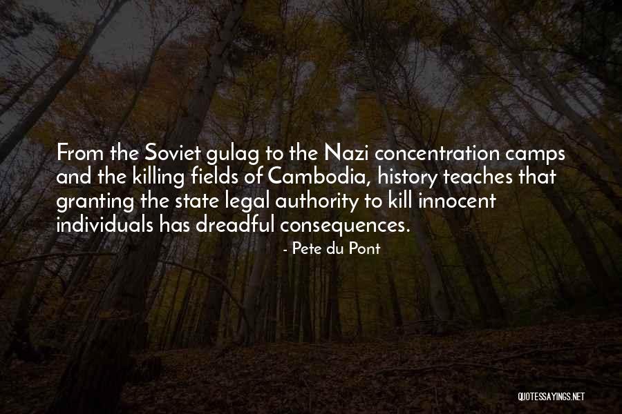 The Killing Fields Quotes By Pete Du Pont