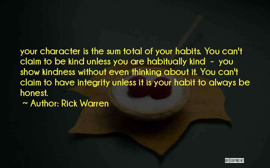 The Kindness Habit Quotes By Rick Warren