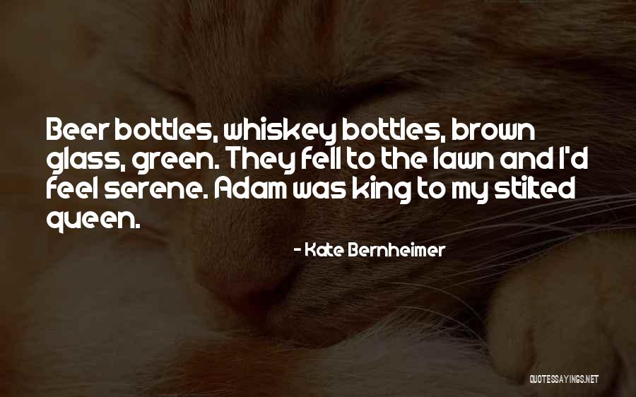 The King In Chess Quotes By Kate Bernheimer