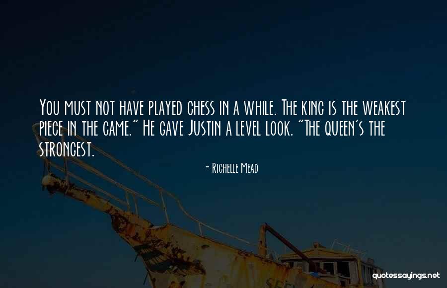 The King In Chess Quotes By Richelle Mead The King In Chess Quotes By Richelle Mead