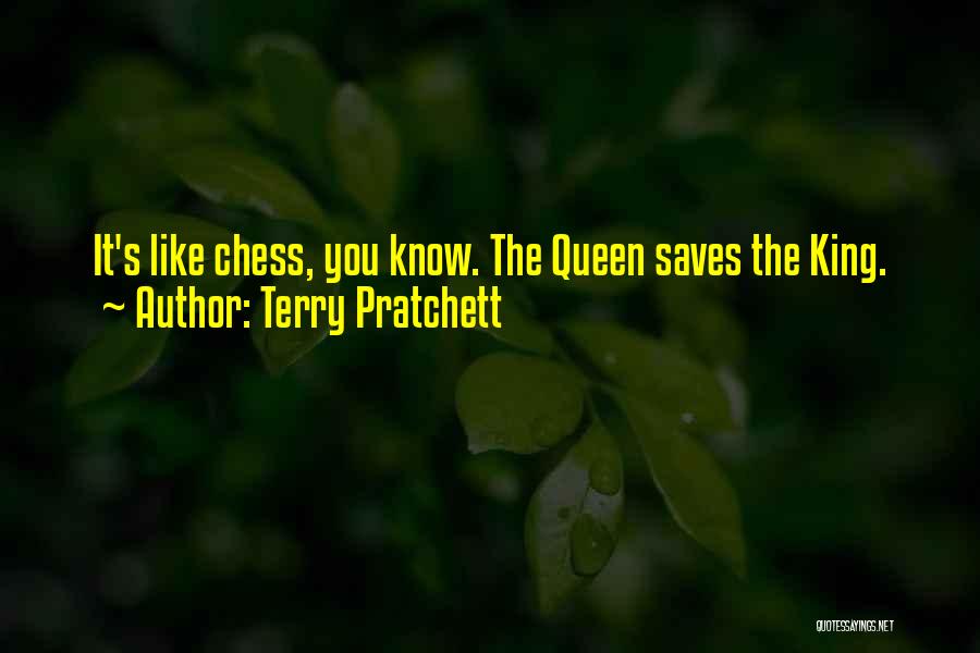 The King In Chess Quotes By Terry Pratchett