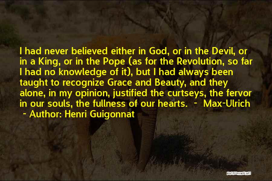 The King Of Hearts Quotes By Henri Guigonnat