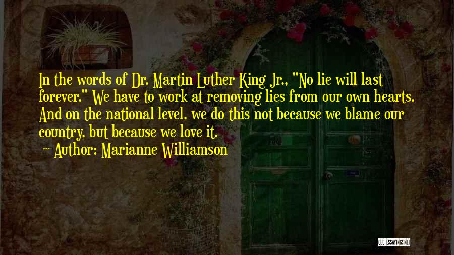 The King Of Hearts Quotes By Marianne Williamson