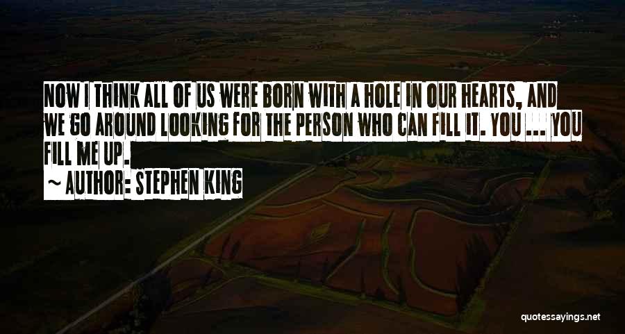 The King Of Hearts Quotes By Stephen King