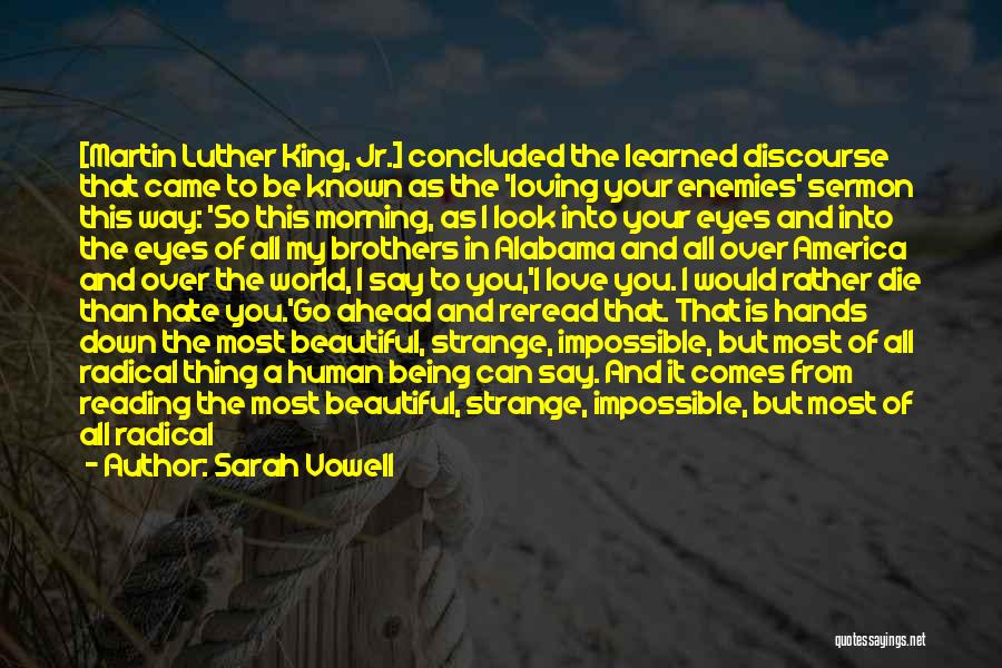 The King Quotes By Sarah Vowell