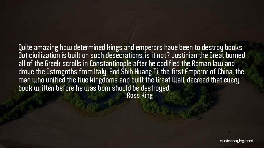 The King S Scrolls Quotes By Ross King The King S Scrolls Quotes By Ross King