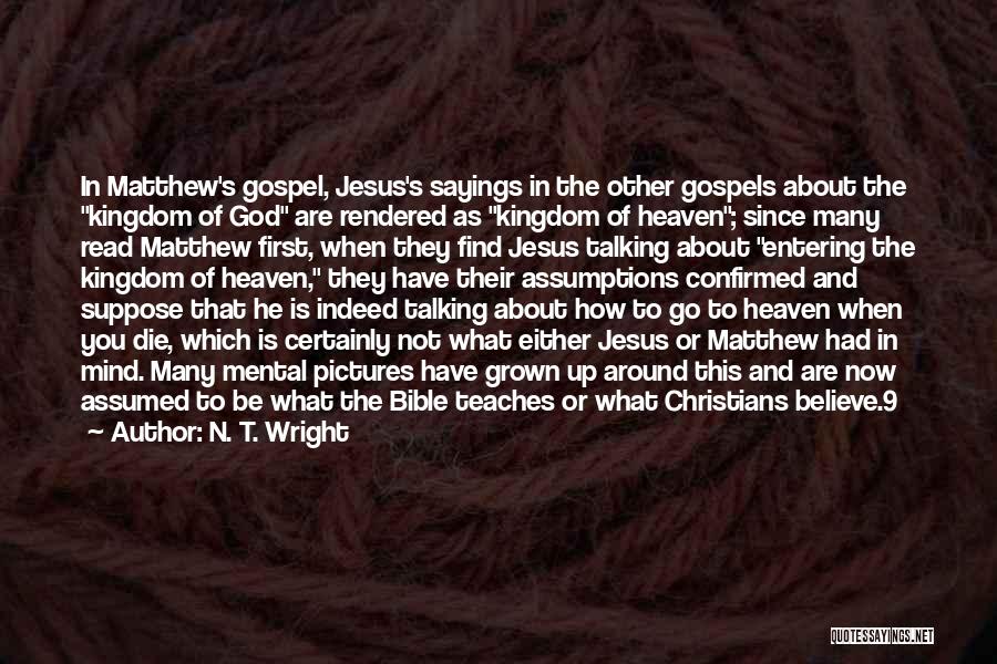 The Kingdom Of God From The Bible Quotes By N. T. Wright