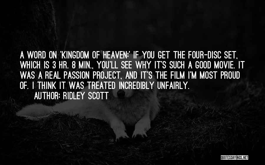 The Kingdom Of Heaven Movie Quotes By Ridley Scott
