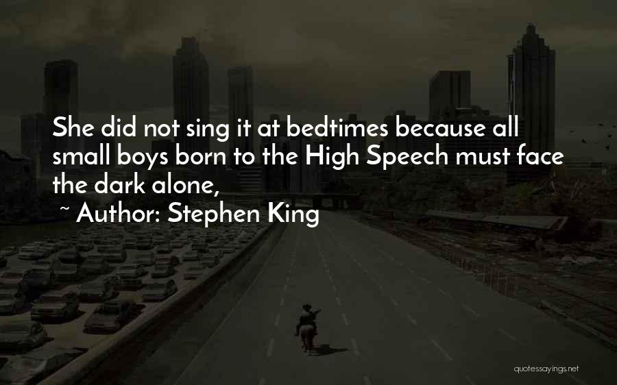 The King's Speech Quotes By Stephen King