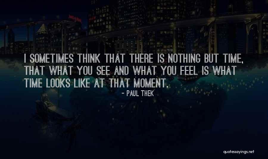 The Kuykendall S Quotes By Paul Thek The Kuykendall S Quotes By Paul Thek