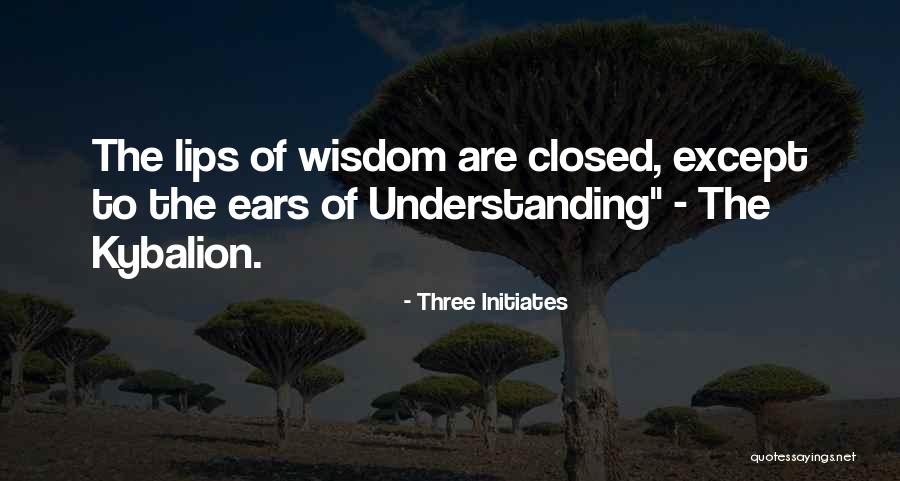 The Kybalion Quotes By Three Initiates The Kybalion Quotes By Three Initiates
