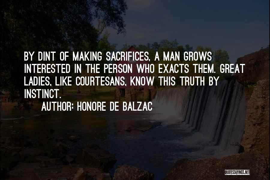The Ladies Man Quotes By Honore De Balzac