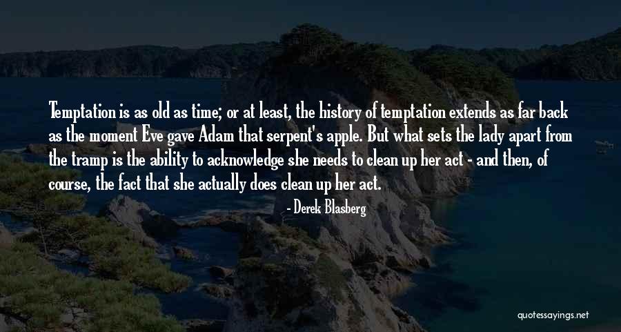 The Lady And The Tramp Quotes By Derek Blasberg The Lady And The Tramp Quotes By Derek Blasberg