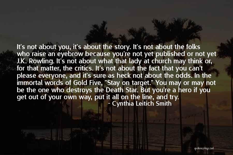 The Lady In Gold Quotes By Cynthia Leitich Smith The Lady In Gold Quotes By Cynthia Leitich Smith