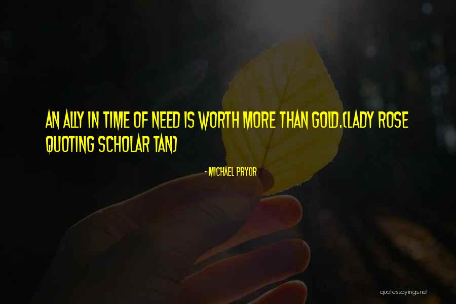 The Lady In Gold Quotes By Michael Pryor